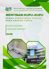 Image of Menyinari Kupu-Kupu: Peran Kedokteran Nuklir Pada Kanker Tiroid